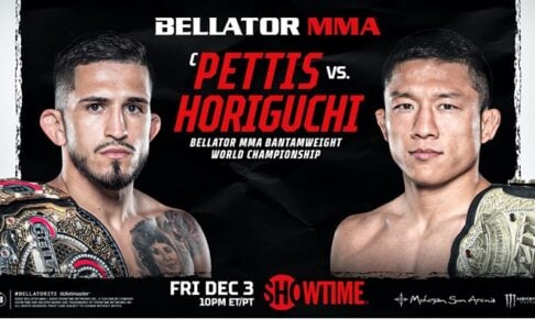 【格闘技／Bellator】「堀口恭司vs.セルジオ・ペティス」12月4日 両者の戦績、試合結果、中継情報一覧